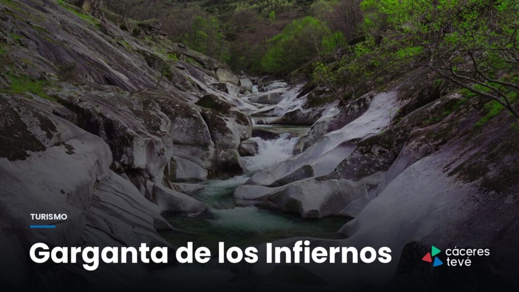 Garganta de los Infiernos, la joya del Jerte