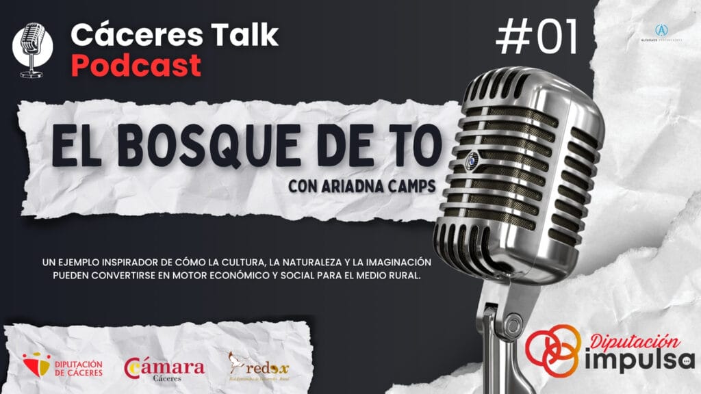 🎙️ Cáceres Talk | El Bosque de To: emprender desde la naturaleza en Cáceres